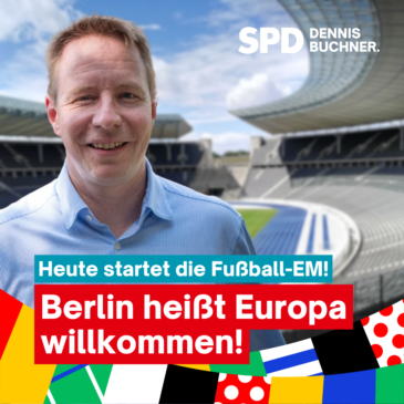 Fußball-EM 2024: Berlin heißt Europa willkommen