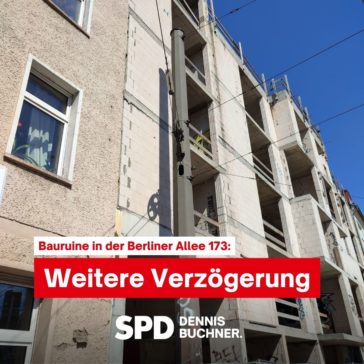 Weitere Verzögerung im Fall der Bauruine in der Berliner Straße 173