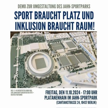 Aufruf zur Demonstration für einen Inklusiven Sportpark am 11.10.2024 um 17 Uhr im Jahnsportpark