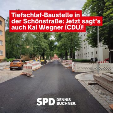 Tiefschlaf-Baustelle Schönstraße in Weißensee