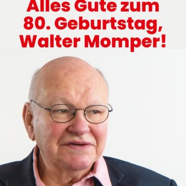 Zum 80. Geburtstag von Walter Momper