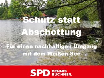 Schutz statt Abschottung – Für einen nachhaltigen Umgang mit dem Weißen See