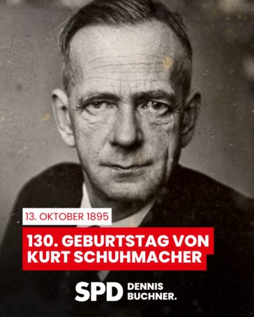 Zum 130. Geburtstag von Kurt Schumacher
