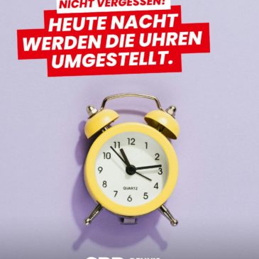 Nicht vergessen: Heute Nacht werden die Uhren umgestellt!