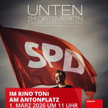 Vorabankündigung: „Unten – Im Ortsverein“ am 1. März im Kino Toni