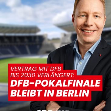 DFB-Pokalfinale bleibt bis 2030 in Berlin
