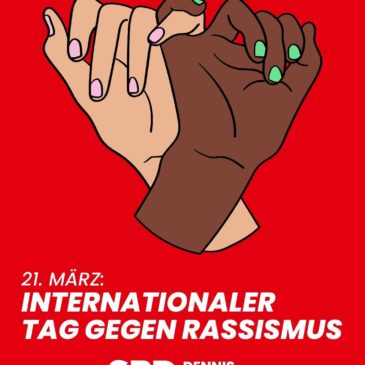 21. März – Internationaler Tag gegen Rassismus – Ein Zeichen für Gleichberechtigung