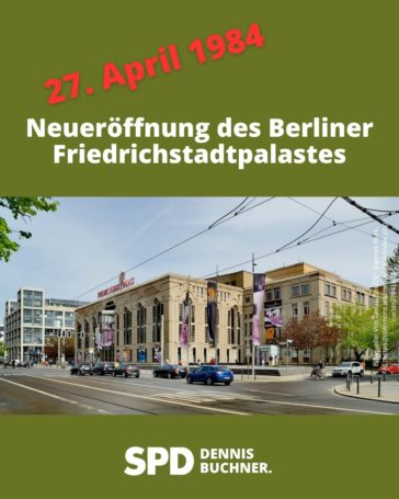 1984: Neueröffnung des Berliner Friedrichstadtpalastes