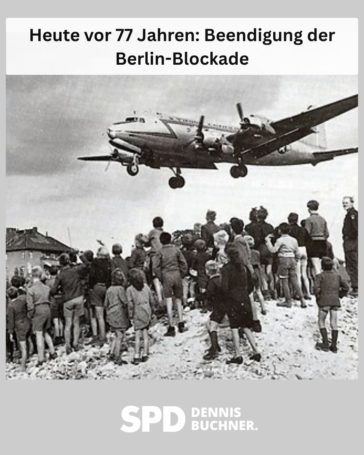 77 Jahre – Gedenken an die Beendigung der Berlin-Blockade