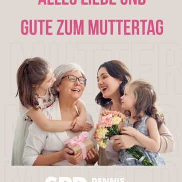 Alles Liebe und Gute zum Muttertag