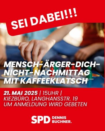 Vorankündigung: Nächster Mensch-Ärgere-Dich-Nicht-Nachmittag im Kiezbüro am 21.05.2026