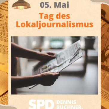 05. Mai – Tag des Lokaljournalismus
