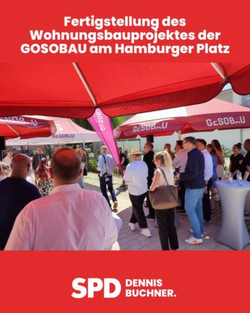 Fertigstellung des Wohnungsbauprojektes der GOSOBAU am Hamburger Platz