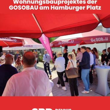 Fertigstellung des Wohnungsbauprojektes der GOSOBAU am Hamburger Platz