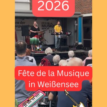 Fête de la Musique 2026 in Weißensee