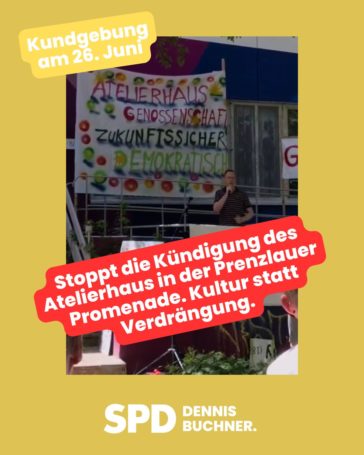 Stoppt die Kündigung des Atelierhaus in der Prenzlauer Promenade. Kultur statt Verdrängung.