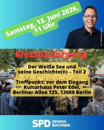 Nächster Kiezspaziergang am Samstag – Der Weiße See und seine Geschichte(n) – Teil 2