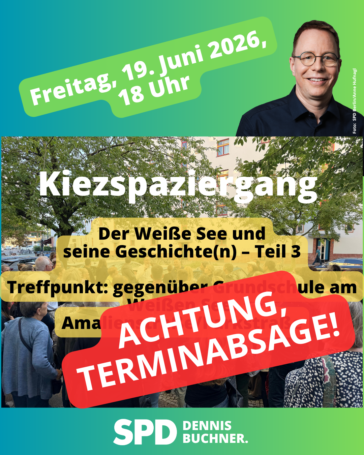 Achtung: Der Termin für den Kiezspaziergang am Freitag 19.06. entfällt!