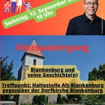 12. September 2026 – Kiezspaziergang Blankenburg und seine Geschichte(n)