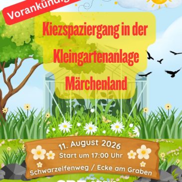 Kiezspaziergang in der Kleingartenanlage Märchenland nördlich der Stadtrandsiedlung Malchow