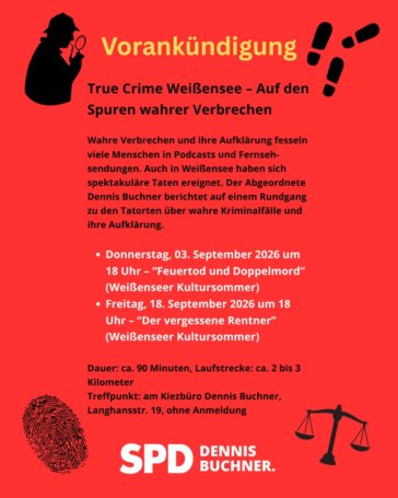Vorankündigung – True Crime Kiezspaziergänge – Wahre Verbrechen in Weißensee