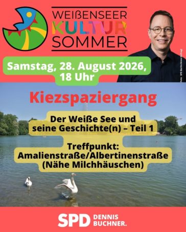 28. August 2026 – Kiezspaziergang “Der Weiße See und seine Geschichte(n) – Teil 1”