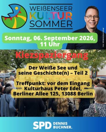06. September 2026 – Kiezspaziergang am Sonntag – Der Weiße See und seine Geschichte(n) – Teil 2