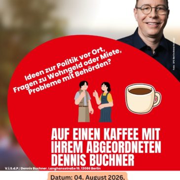 04. August 2026 – Auf einen Kaffee mit Dennis Buchner – Falkenberger Straße und am Mirbachplatz