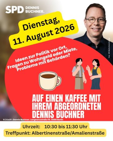 11. August 2026 – Auf einen Kaffee mit Dennis Buchner – Albertinenstraße/Amalienstraße