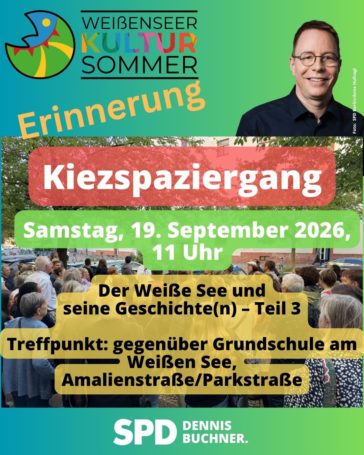 Erinnerung: Kiezspaziergang – Der Weiße See und seine Geschichte(n) Teil 3