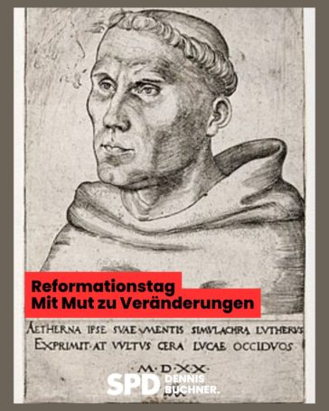 31. Oktober Reformationstag – Mit Mut zu Veränderungen